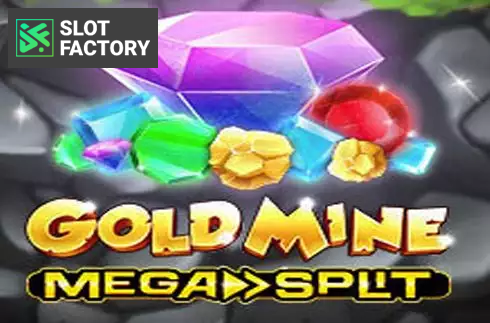 Gold Mine MegaSplit